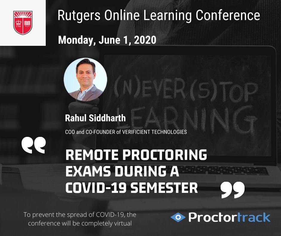 Remote Proctoring Exams during a Covid-19 semester (3). rutgers online conference