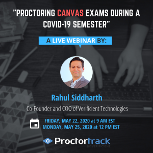 Free Canvas: A Webinar On How To Conduct Secure Online Exams With Proctortrack.